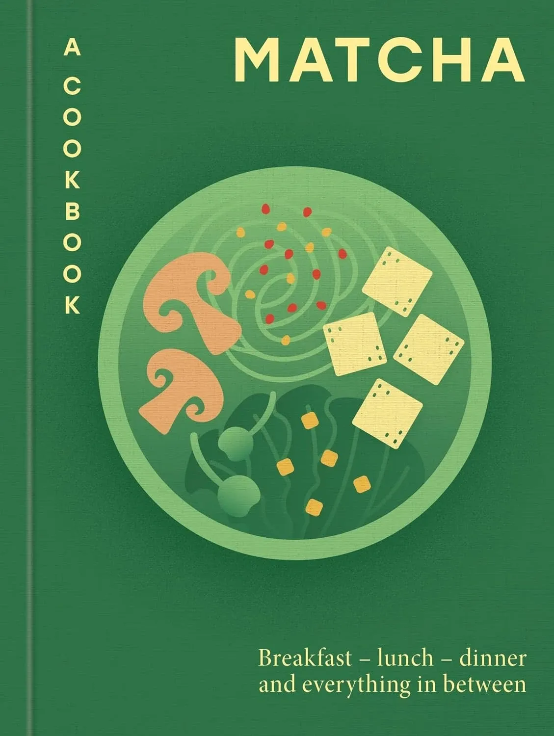 Matcha – A Cookbook